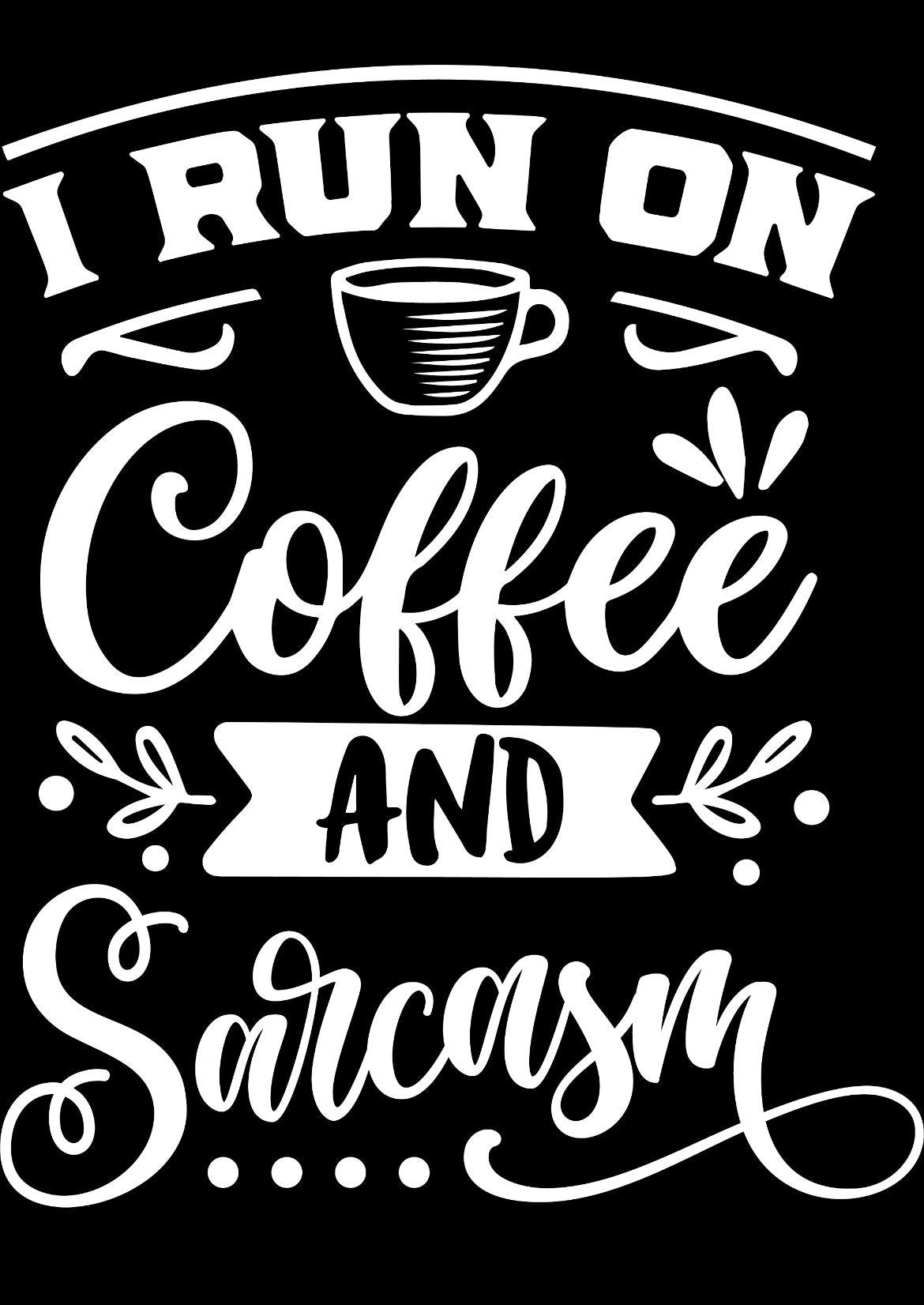 I Run On Coffee And Sarcasm Car Decal / Car Decal / Laptop Sticker / Bumper Sticker / Tailgaiter Bumper Sticker / Gift / Car Sticker