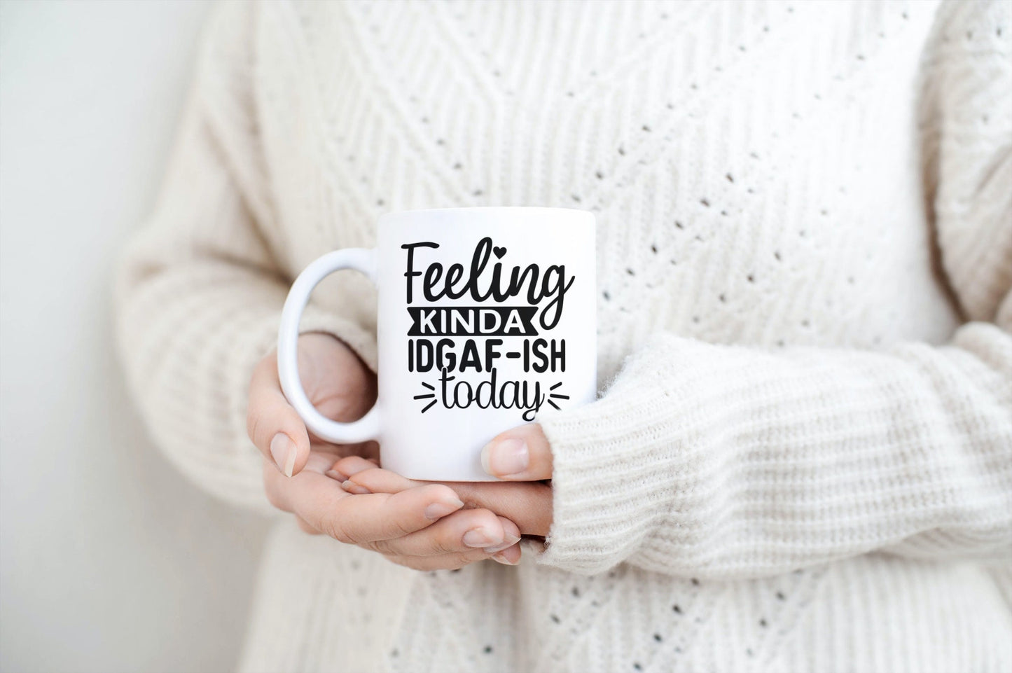 Coffee Mug / Feeling IDGAF-ish Today Coffee Mug / White Mug / Coffee Cup / Coffee Lover Gift / Personalized Gift / Sarcastic / Custom Cup