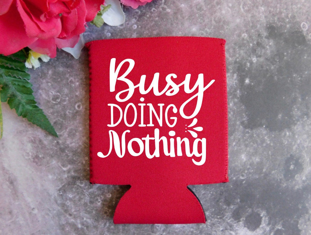 Busy Doing Nothing Can Cover