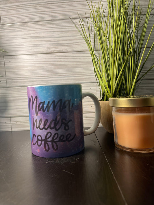 Purple & Blue Mama Needs Coffee Pre-Made Mug