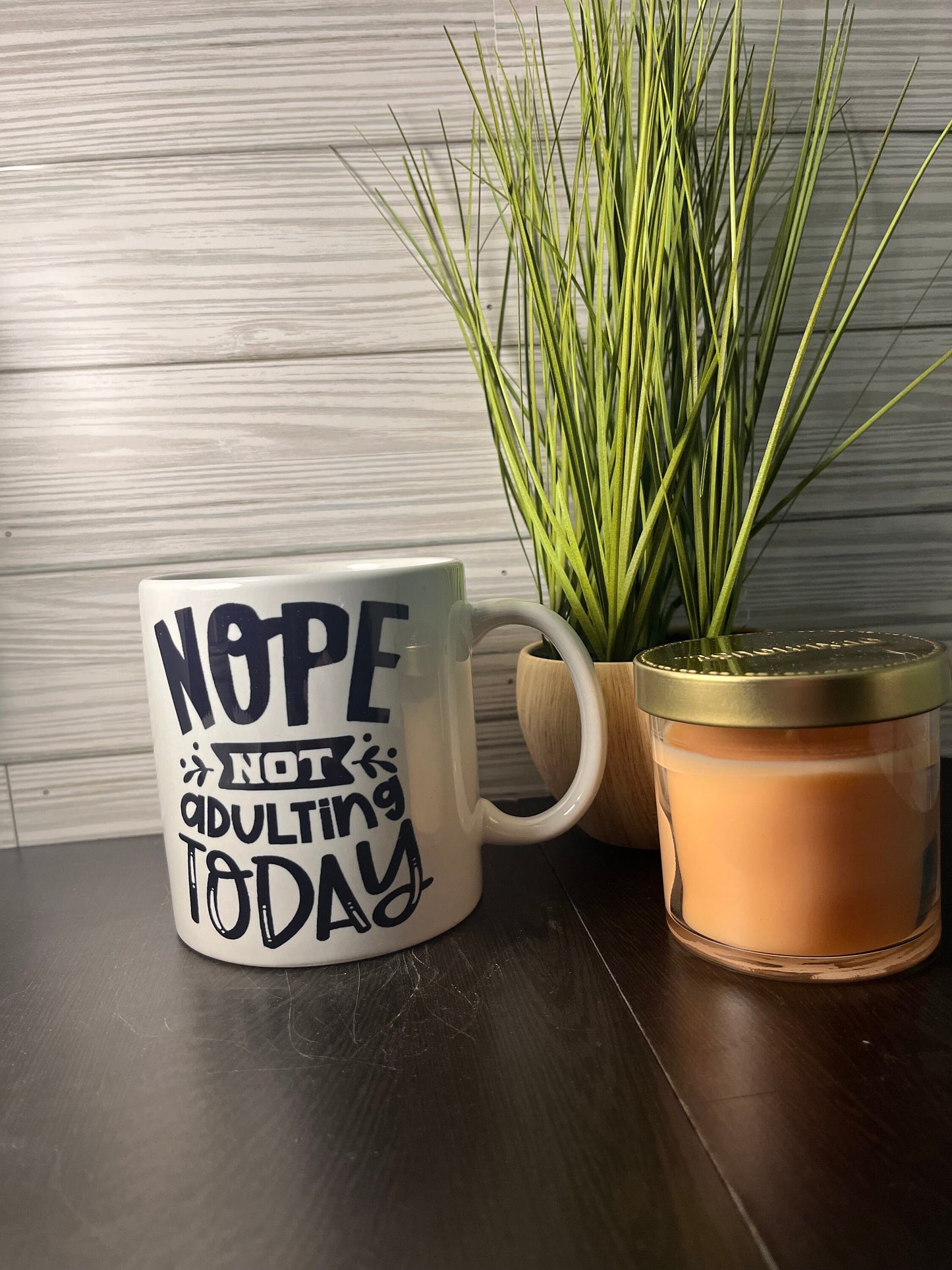 Nope Not Adulting Today Pre-Made Ceramic Mug