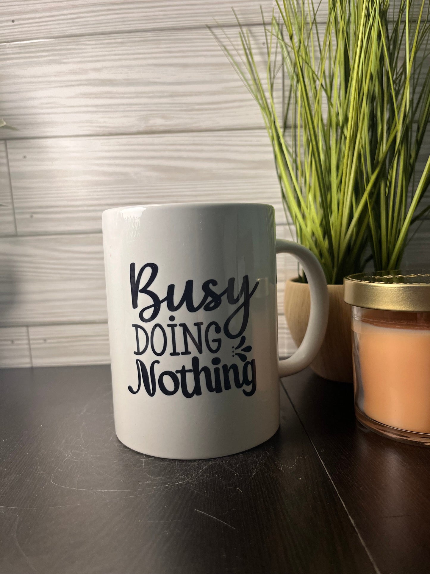 Busy Doing Nothing Mug